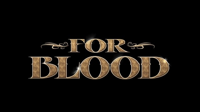 For Blood teaser still